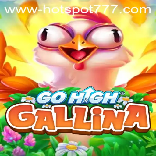 Exploring GoHighGallina: An Innovative Gaming Experience with HOTSPOT777
