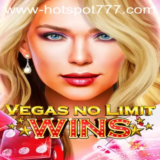 Experience the Thrills with VegasNoLimitWins and HOTSPOT777